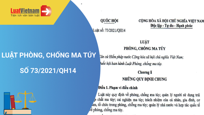 Tuyên truyền Luật phòng, chống ma túy năm 2021 (có hiệu lực từ ngày 01/01/2022)